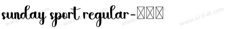sunday sport regular字体转换